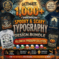 Ultimate Halloween Design Bundle | 1000+ Premium SVG & PNG Files for T-Shirts & Merch